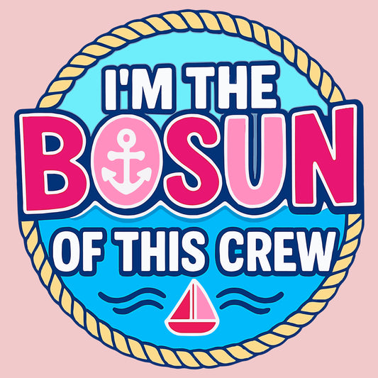 Kids - I’m the Bosun of This Crew